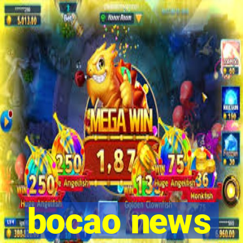 bocao news